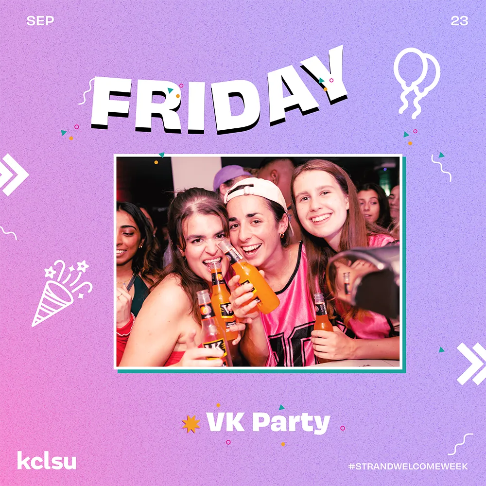 Social media promotional content for KCLSU - The Vault, Strand for Welcome Week 2023 - Friday. King's College London.